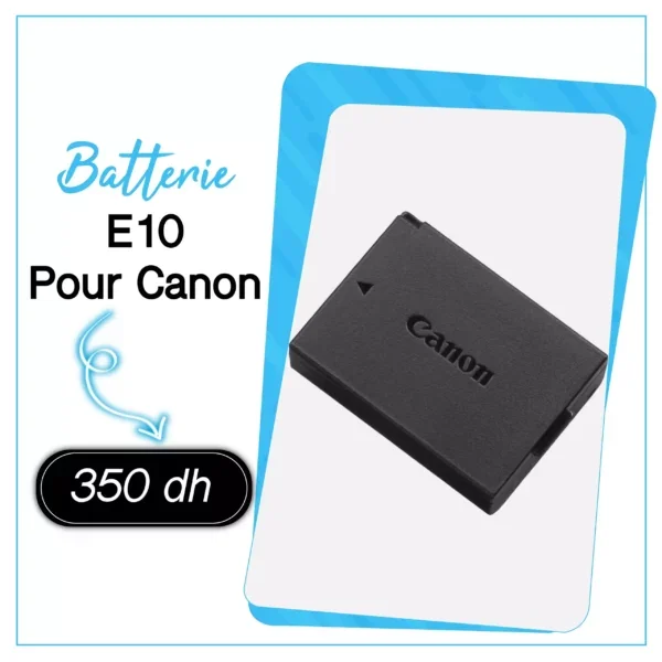 Batterie E10 pour Canon - Saymon Shop