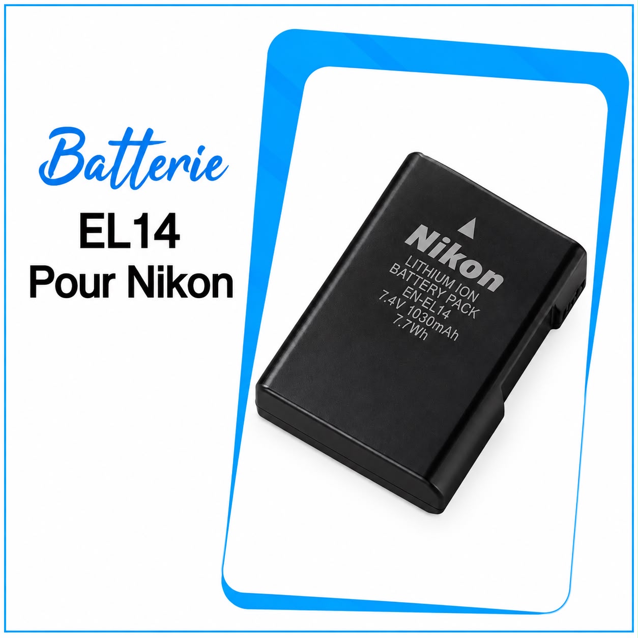 Batterie EL14 pour Nikon - Saymon Shop