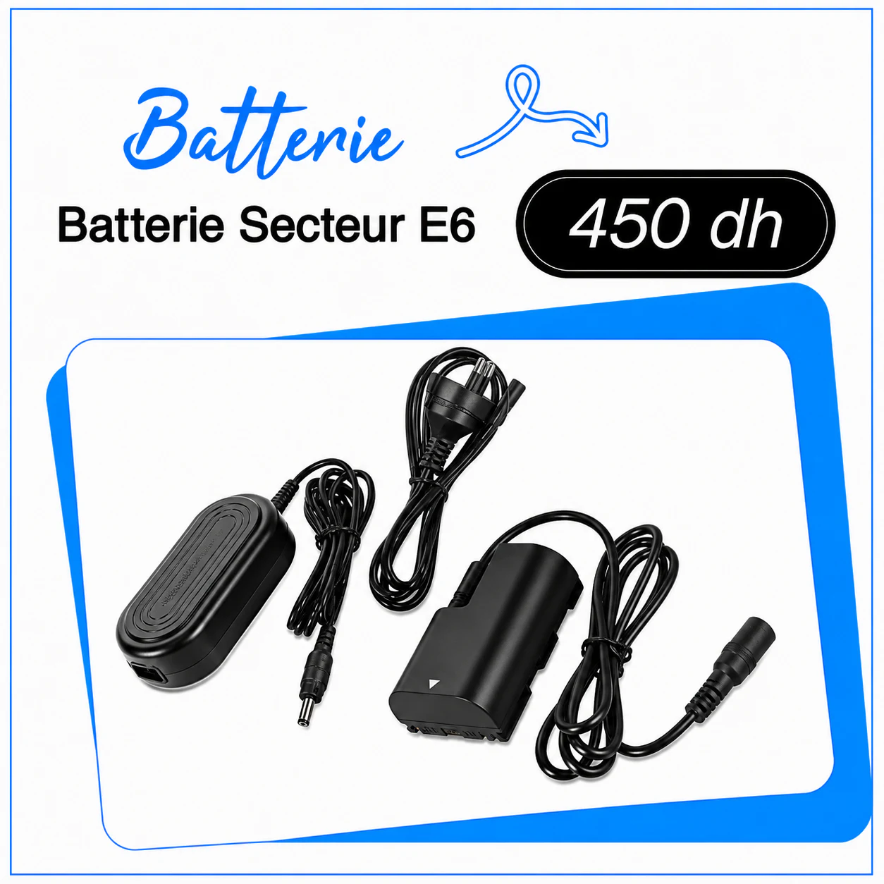 Batterie Secteur E6 - Saymon Shop
