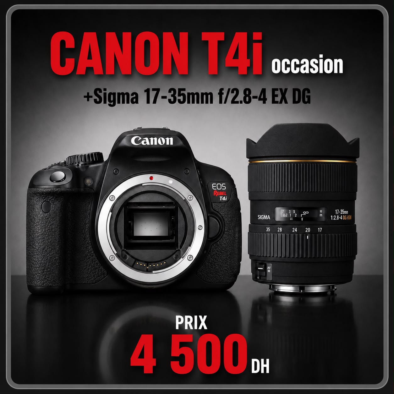 Canon T4i+Sigma 17-35 mm f/2.8-4 EX DG (occasion) - Saymon Shop