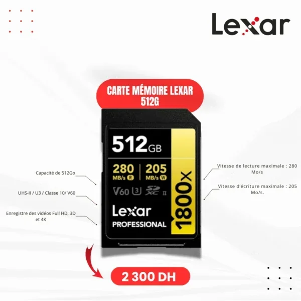 Carte mémoire Lexar 512G, 280 mb/s, U3, 4K - Saymon Shop