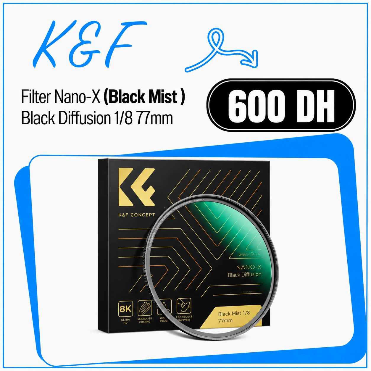 K&F CONCEPT Filtre Nano-X Black Diffusion 1/8 77mm Black-Mist - Saymon Shop